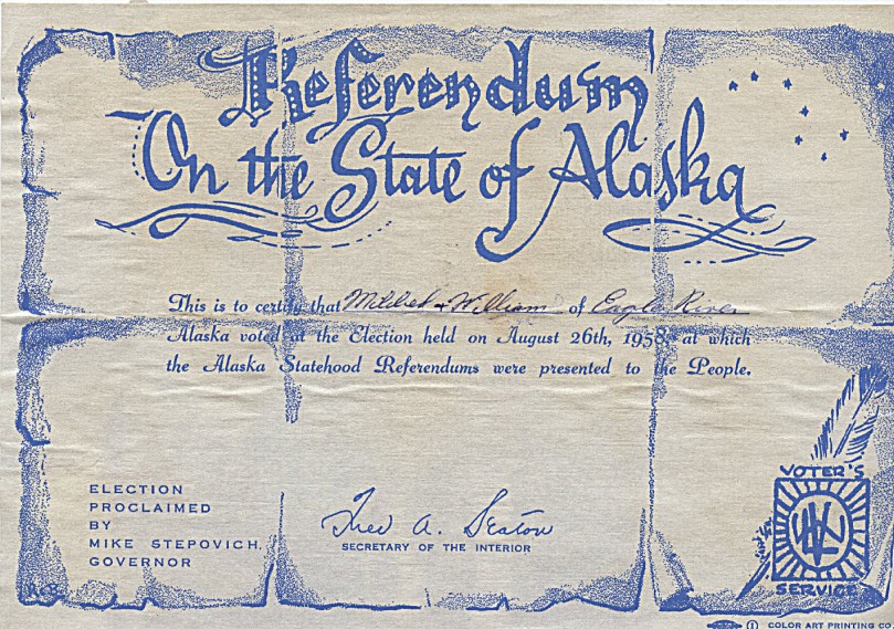 Election for Alaska Statehood August 26, 1958 - Mother Voted